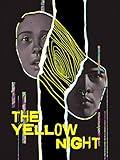 The Yellow Night