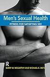 Men's Sexual Health: Fitness for Satisfying Sex