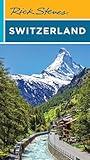 Rick Steves Switzerland (Rick Steves Travel Guide)