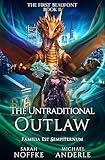 The Untraditional Outlaw (The First Beaufont Book 11)