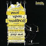 Once Upon a Mattress / O.B.C.