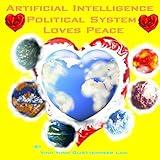 Artificial Intelligence Political System Loves Peace