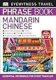 Eyewitness Travel Phrase Book Mandarin Chinese (DK Eyewitness Travel Guides Phrase Books)