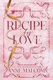 Recipe for Love: A Small Town Grumpy Sunshine Romance (Jupiter Tides Book 1)