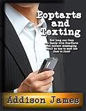 Pop-Tarts and Texting