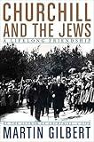 Churchill and the Jews: A Lifelong Friendship
