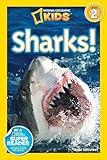 Sharks (National Geographic Kids Readers, Level 2)