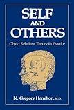 Self and Others: Object Relations Theory in Practice