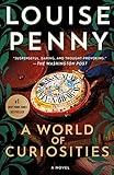 A World of Curiosities: A Novel (Chief Inspector Gamache Novel Book 18)