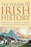 The Course of Irish History, Fifth Edition