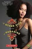 The Other Side of Paradise: A Memoir