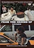 From the Ground Up by Su Friedrich