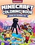 MINECRAFT'S COLORING BOOK: Minecrafter's Coloring Activity Book: Hours of Coloring Fun (An Unofficial Minecraft Book)