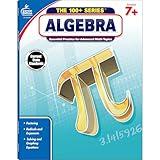 Carson Dellosa The 100 Series Algebra Workbook, Math Book for Grades 7 and Up Covering Fractions, Ratio, Algebraic Expressions, and More, Classroom or Homeschool Curriculum (Volume 2)