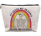 uinwk Funny Mental Health Makeup Bag, Mental Health Gifts, at Least My Trauma Made Me Funny Sarcastic Skeleton Meme Cosmetic Bag, Psychology Gifts, Funny Gifts for Women Adult Humor