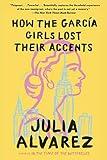 How the Garcia Girls Lost Their Accents