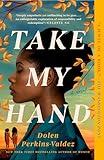 Take My Hand