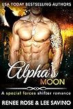 Alpha's Moon: A special forces shifter romance (Shifter Ops series Book 1)