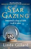 Star Gazing: An epic, uplifting love story unlike any you've read before