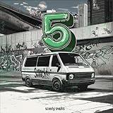 Scoochy Snacks, Vol. 5 [Explicit]