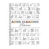 ADHD Cleaning Planner Cleaning Schedule And Checklist Organizing Notebook Household Daily Weekly Monthly Organizer Do-It-Yourself Home Improvement (A)