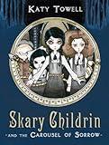 Skary Childrin and the Carousel of Sorrow
