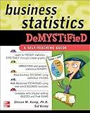 Business Statistics Demystified