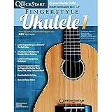 Fingerstyle Ukulele 1 | Kevs QuickStart Guide Songbook with TAB and Online Audio Video | Learn Fingerstyle for Soprano Concert Tenor Ukuleles | Method Book and Sheet Music for Beginners and Beyond