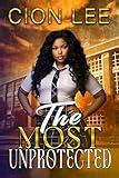 The Most Unprotected