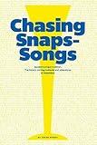 Chasing Snaps Songs - Sweden's Unique Tradition