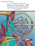 Classical Quartets for All (From the Baroque to the 20th Century): Piano/Conductor, Oboe (For All Series)