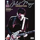 John Mayer Legendary Licks Book/Online Audio (Guitar Legendary Licks)