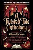A Twisted Tale Anthology: A Twisted Tale