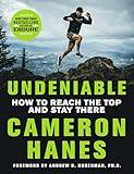 Undeniable: How to Reach the Top and Stay There