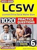 ASWB LCSW Study Guide 2025-2026: 6 Practice Tests & 1020 Questions, Complete Prep for Social Work Licensing Clinical Exam