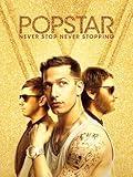 Popstar: Never Stop Never Stopping
