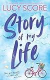 Story of My Life (Story Lake Book 1)