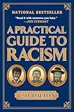 A Practical Guide to Racism
