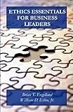 Ethics Essentials for Business Leaders