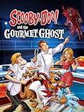 Scooby-Doo! and the Gourmet Ghost