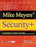 Mike Meyers' CompTIA Security+ Certification Guide (Exam SY0-401) (Certification Press)