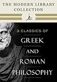 The Modern Library Collection of Greek and Roman Philosophy 3-Book Bundle: Meditations; Selected Dialogues of Plato; The Basic Works of Aristotle