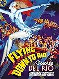 Flying Down to Rio
