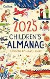 2025 Children's Almanac: A month-by-month guide to nature, astronomy, sports, science, the world and more