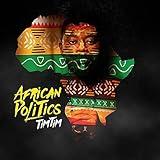 African Politics [Explicit]