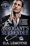 The Arrogant's Surrender: An Age-Gap, Doctor/Single Mom Romance (Gods in White Book 1)