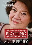 Put Your Heart On The Page: Plotting To Enrich Your Back Story