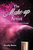 The Make-up Artist: Finding God's natural beauty in you.