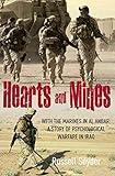 Hearts and Mines: With the Marines in al Anbar: A Story of Psychological Warfare in Iraq