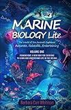 Marine Biology Lite: The World of Sea Animals Explained: Accurate, Relatable, and Entertaining